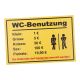 Schild Spruch, WC Benutzung, gelb, 30 x 20 cm