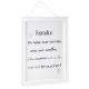 Schild Familienspruch, Was wir brauchen, 40 x 30 cm