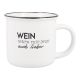 Becher Spruch, Wein, 300 ml