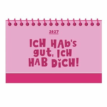 Mini-Kalender Color Up 2027, Ich habs gut