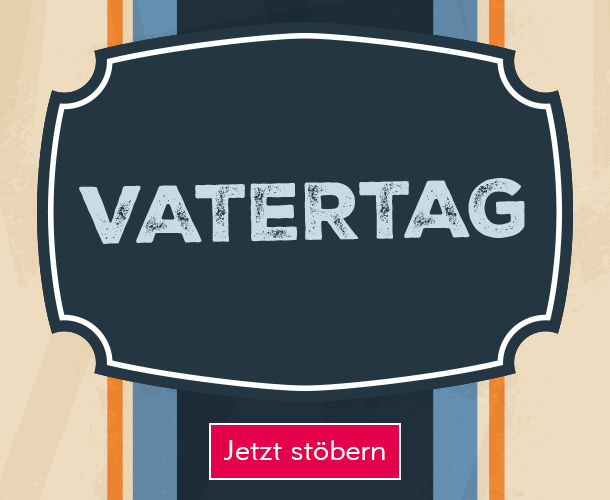 Der Schriftzug Vatertag verlinkt auf die Kategorie Vatertag